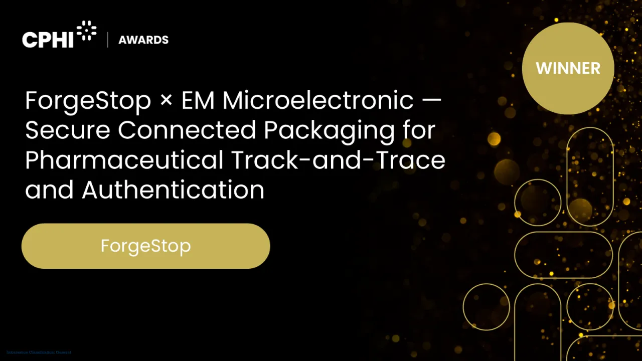 WINNER - ForgeStop × EM Microelectronic — Secure Connected Packaging for Pharmaceutical Track-and-Trace and Authentication