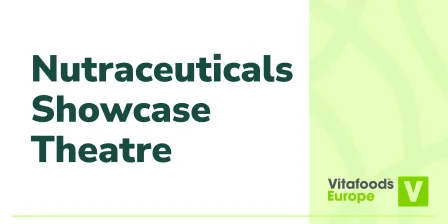 View all sessions | Nutraceuticals Showcase Theatre
