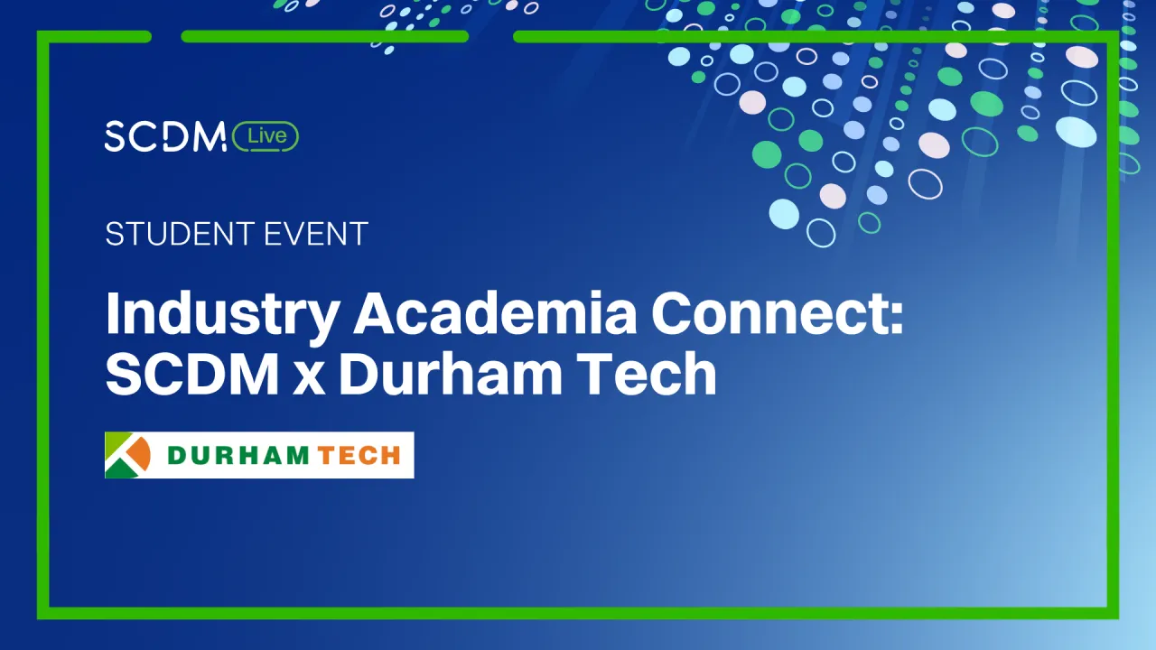 Industry Academia Connect: SCDM x Durham Tech