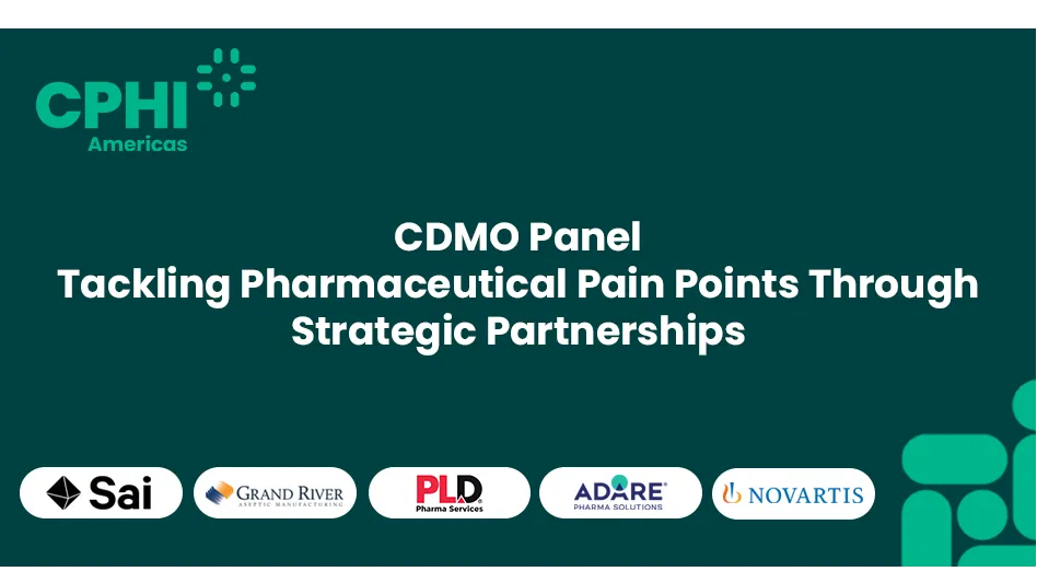 CDMO Panel: Tackling Pharmaceutical Pain Points Through Strategic Partnerships
