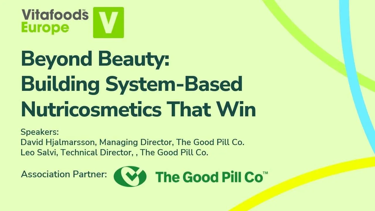 Beyond Beauty: Building System-Based Nutricosmetics That Win