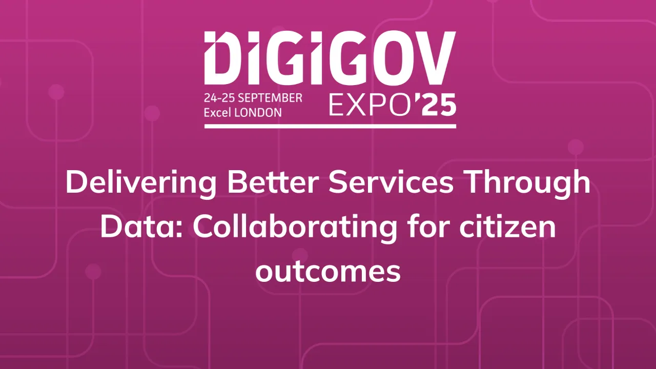Delivering Better Services Through Data: Collaborating for citizen outcomes
