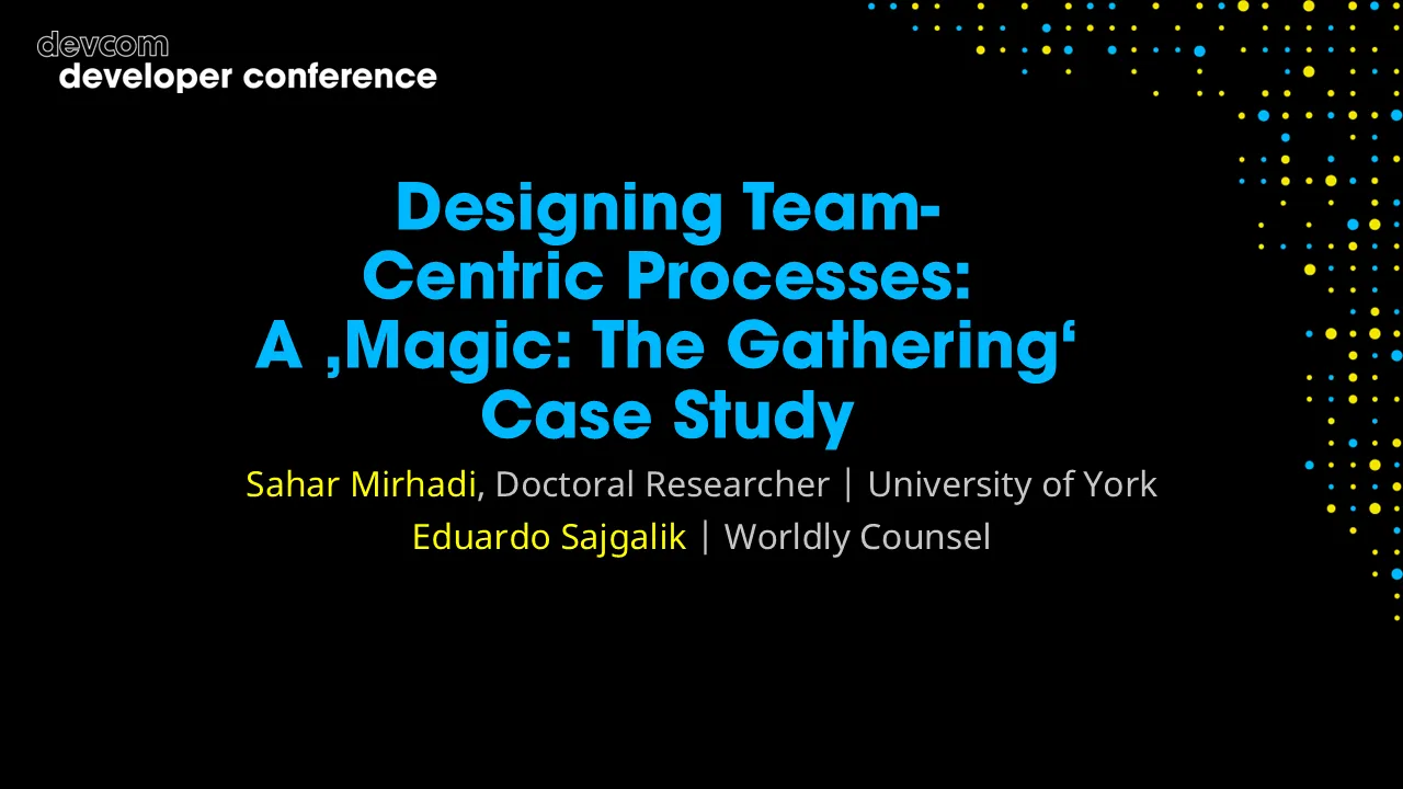 Designing Team-Centric Processes: A Magic: The Gathering Case Study
