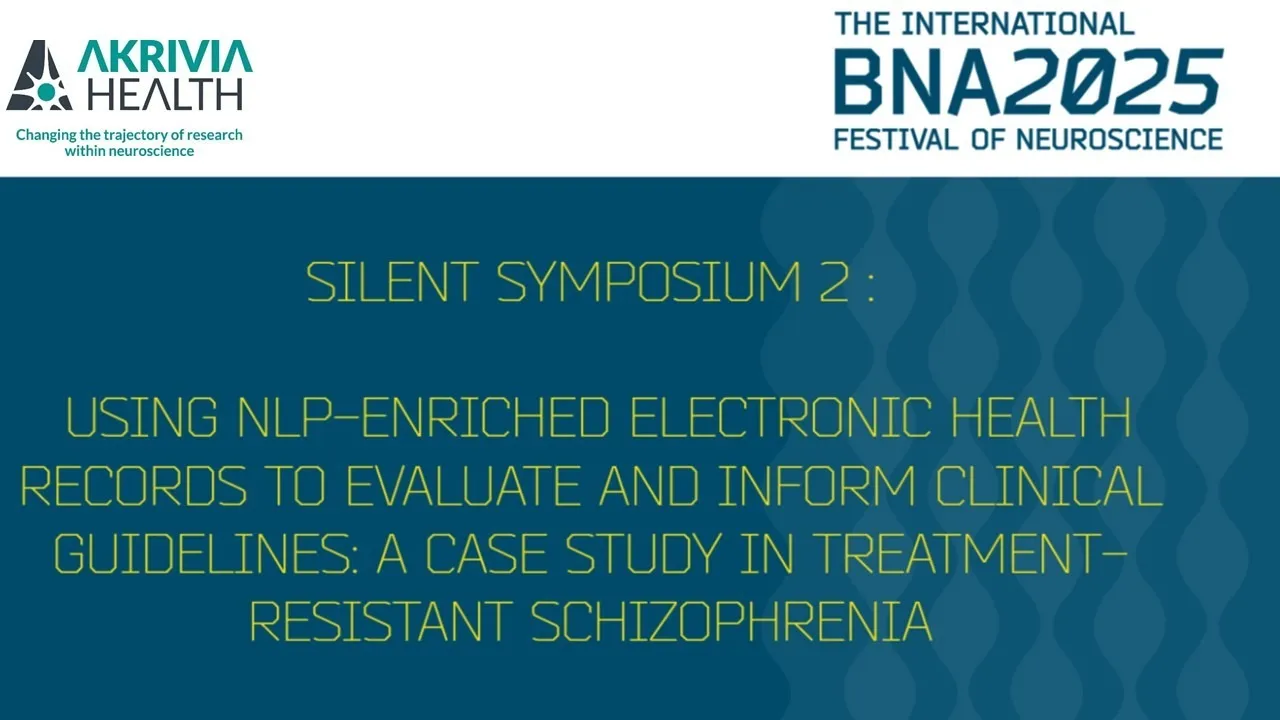 Silent Symposium 2: Using NLP-enriched electronic health records to evaluate and inform clinical guidelines: A case study in treatment-resistant schizophrenia