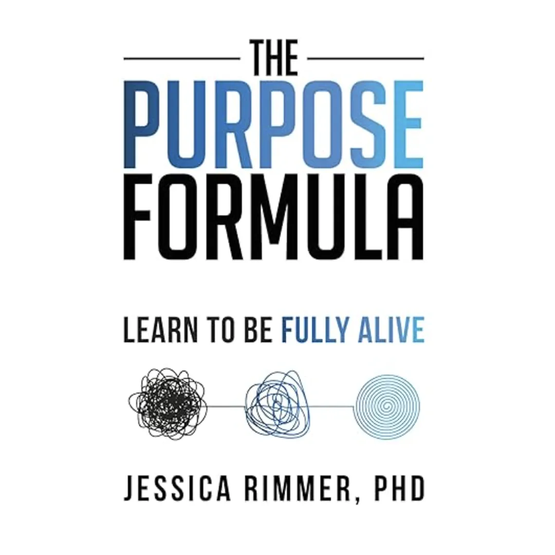 The Purpose Formula