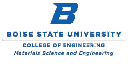 Boise State University Materials Science and Engineering