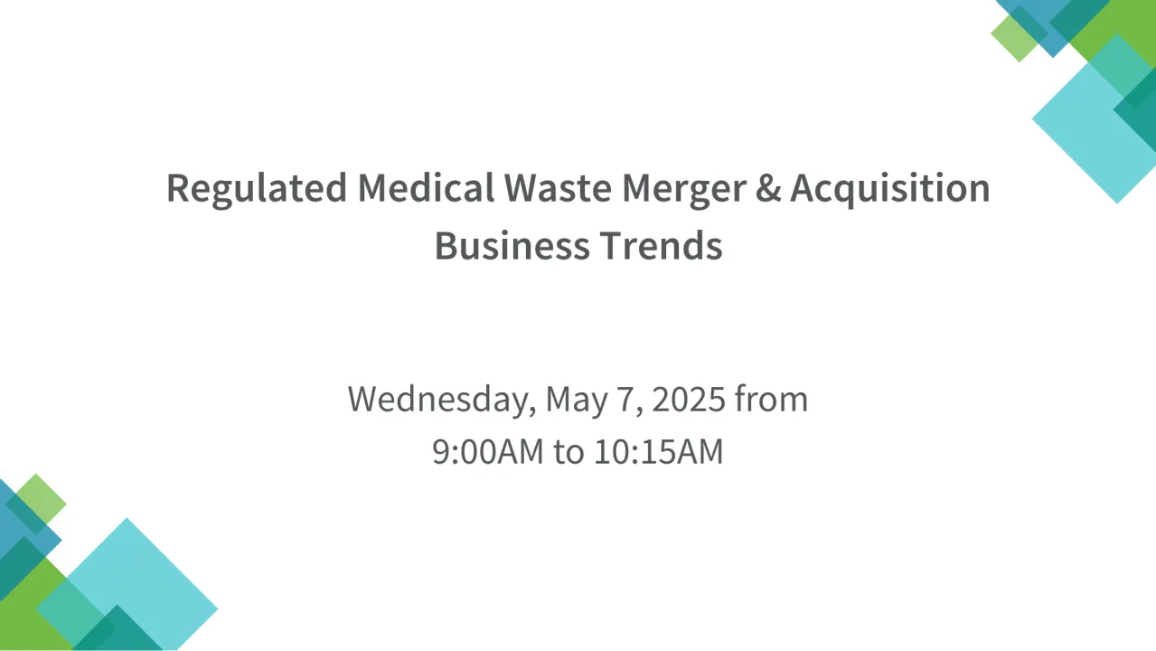 Regulated Medical Waste Merger & Acquisition Business Trends