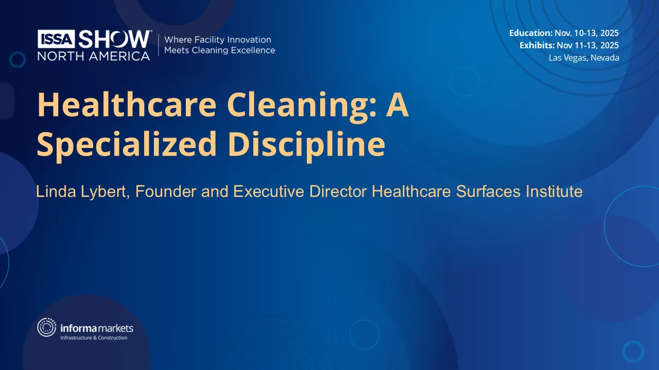 Healthcare Cleaning: A Specialized Discipline