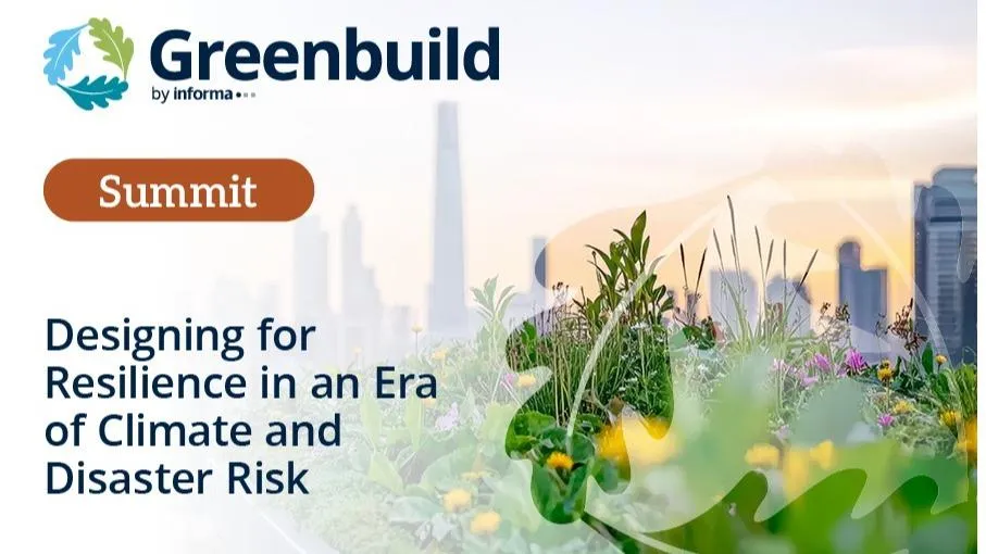 Summit: Designing for Resilience in an Era of Climate and Disaster Risk