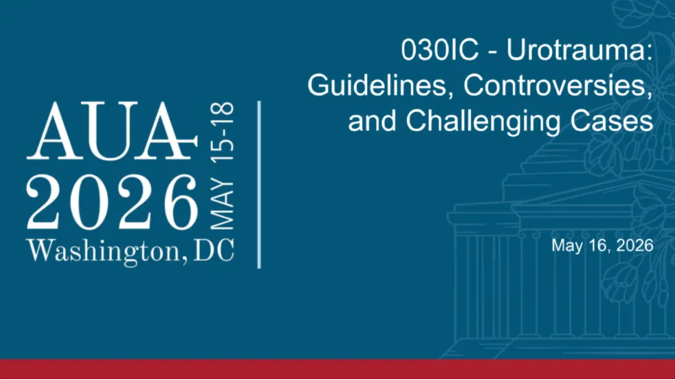 030IC - Urotrauma: Guidelines, Controversies, and Challenging Cases