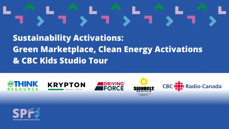 Sustainability Activations: Green Marketplace, Clean Energy Activations & CBC Kids Studio Tour
