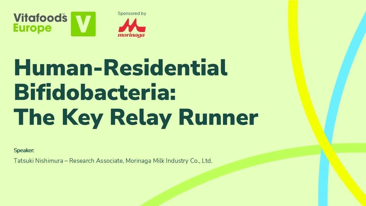 Human-Residential Bifidobacteria: The Key Relay Runner