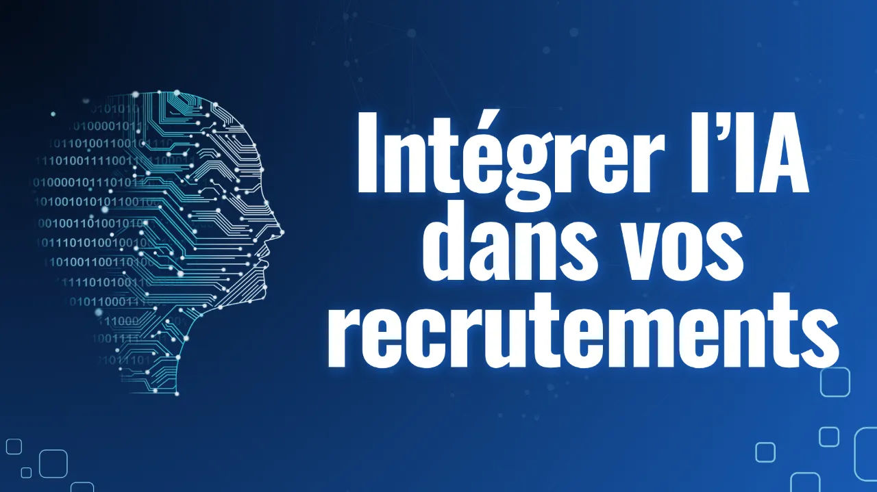 Découvrez comment l’intelligence artificielle impacte ou impactera votre processus de recrutement