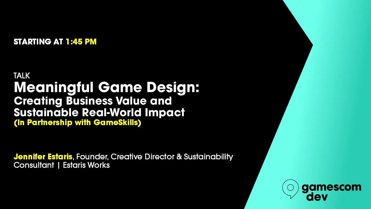 Meaningful Game Design: Creating Business Value and Sustainable Real-World Impact