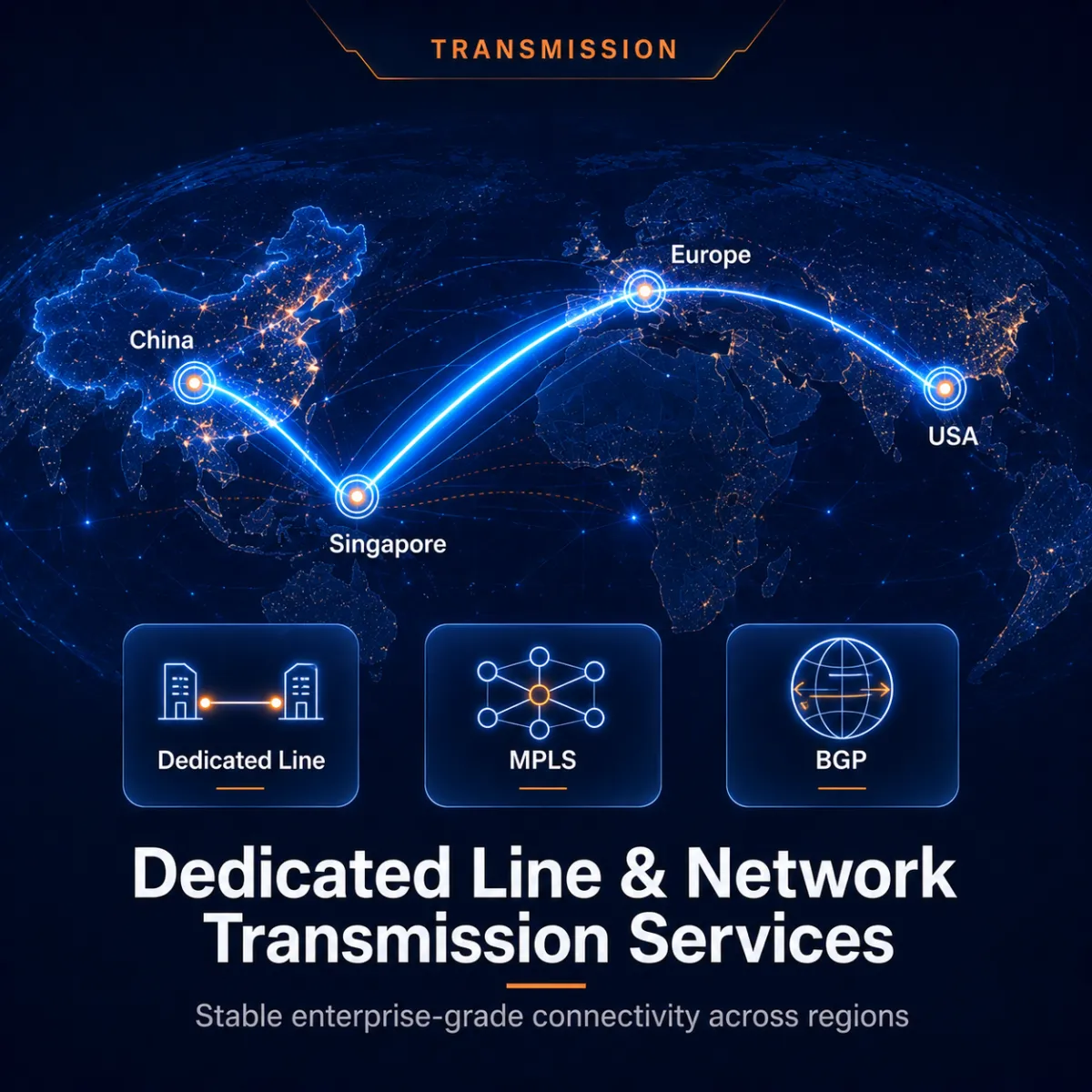 Dedicated Line & Network Transmission Services