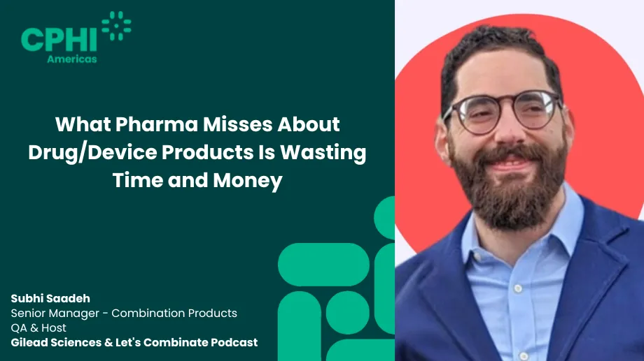 What Pharma Misses About Drug/Device Products Is Wasting Time and Money