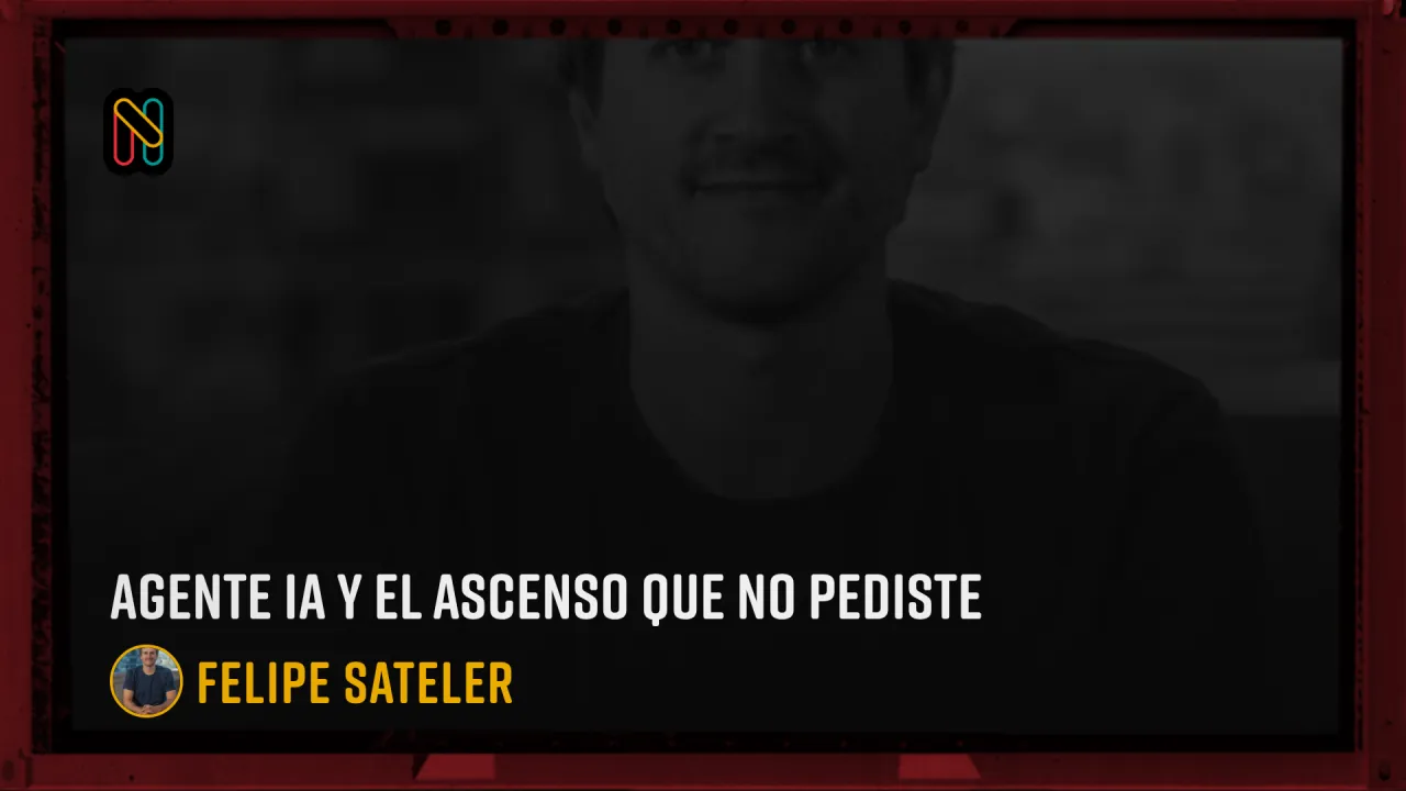 Agente IA y el ascenso que no pediste