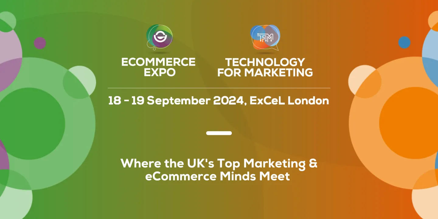 eCommerce Expo & Technology for Marketing 2024