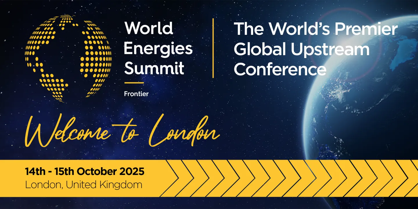 World Energies Summit 2025 | The World’s Premier Global Upstream Conference