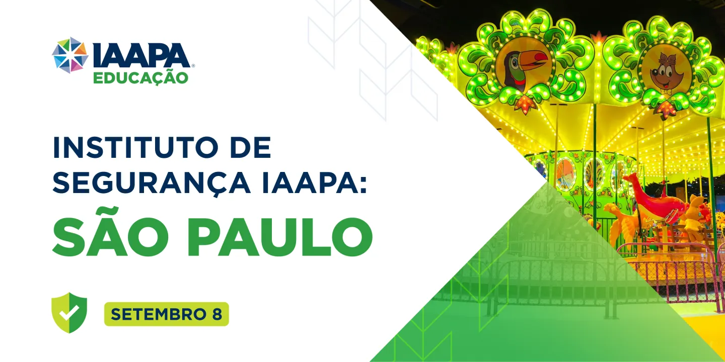 IAAPA Safety Institute: São Paulo