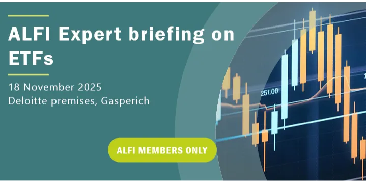 ALFI Expert Briefing on ETFs