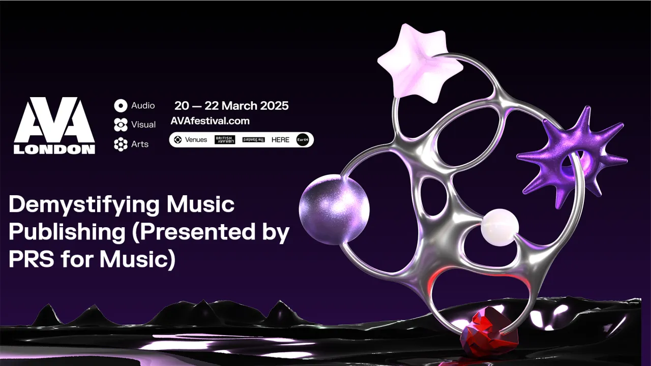 Demystifying Music Publishing (Presented by PRS for Music)