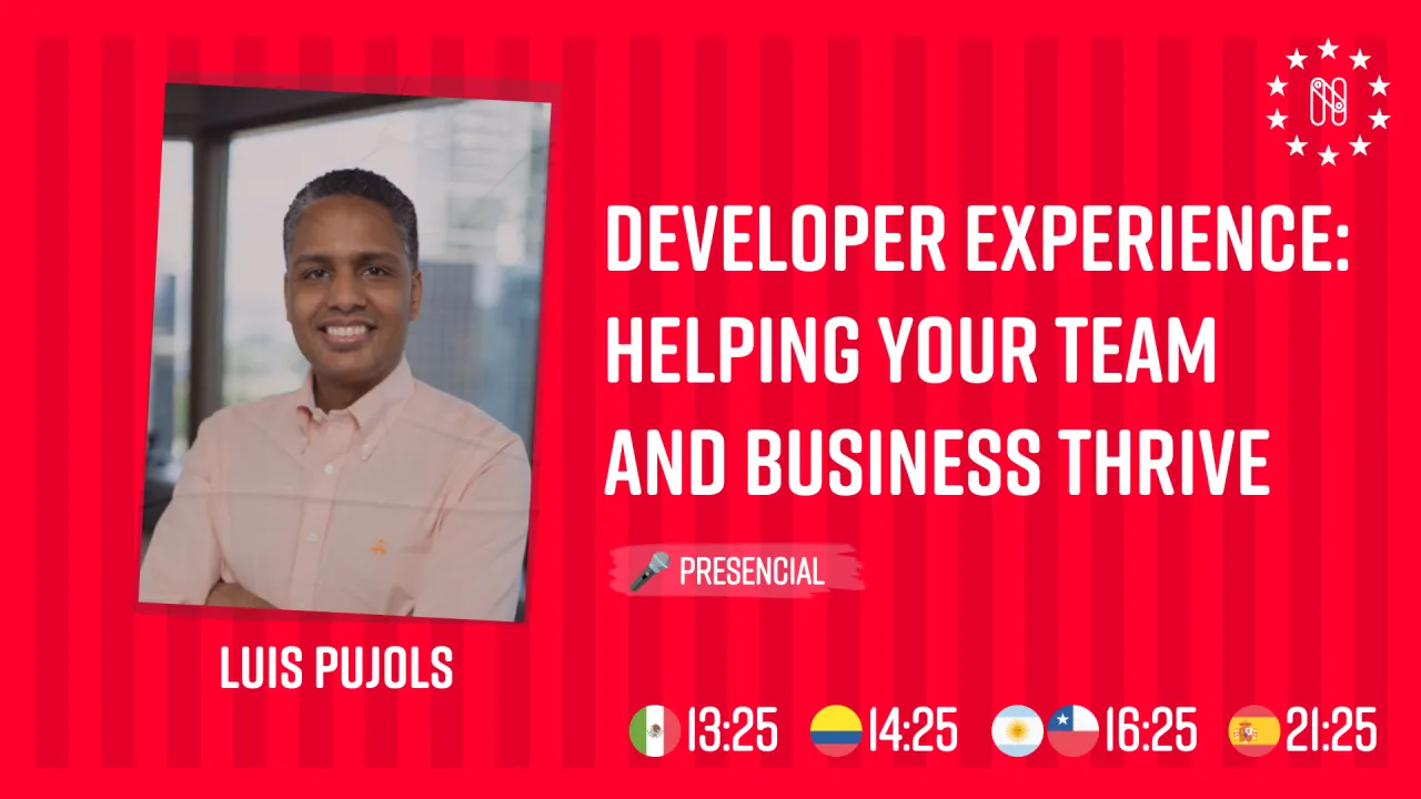 Developer Experience: Helping your team and business thrive