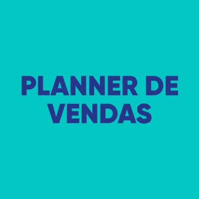 Planner de Vendas: