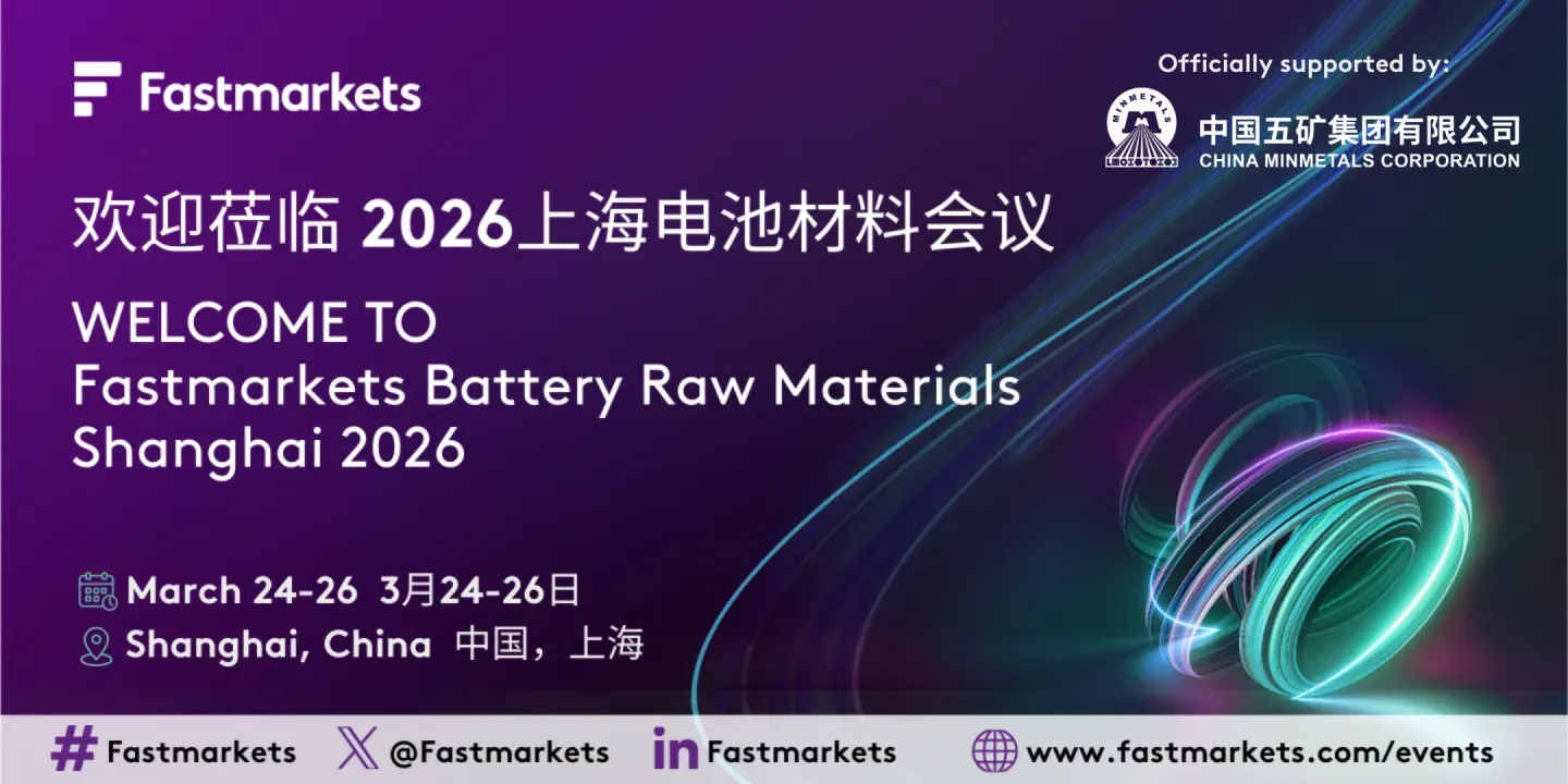 Fastmarkets Battery Raw Materials Shanghai 2026