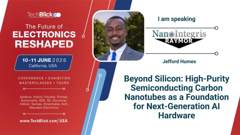 NanoIntegris Technologies - Beyond Silicon: High‑Purity Semiconducting Carbon Nanotubes as a Foundation for Next‑Generation AI Hardware