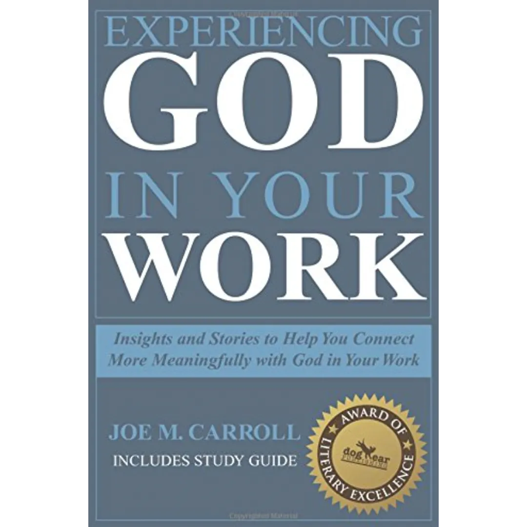 Experiencing God in Your Work