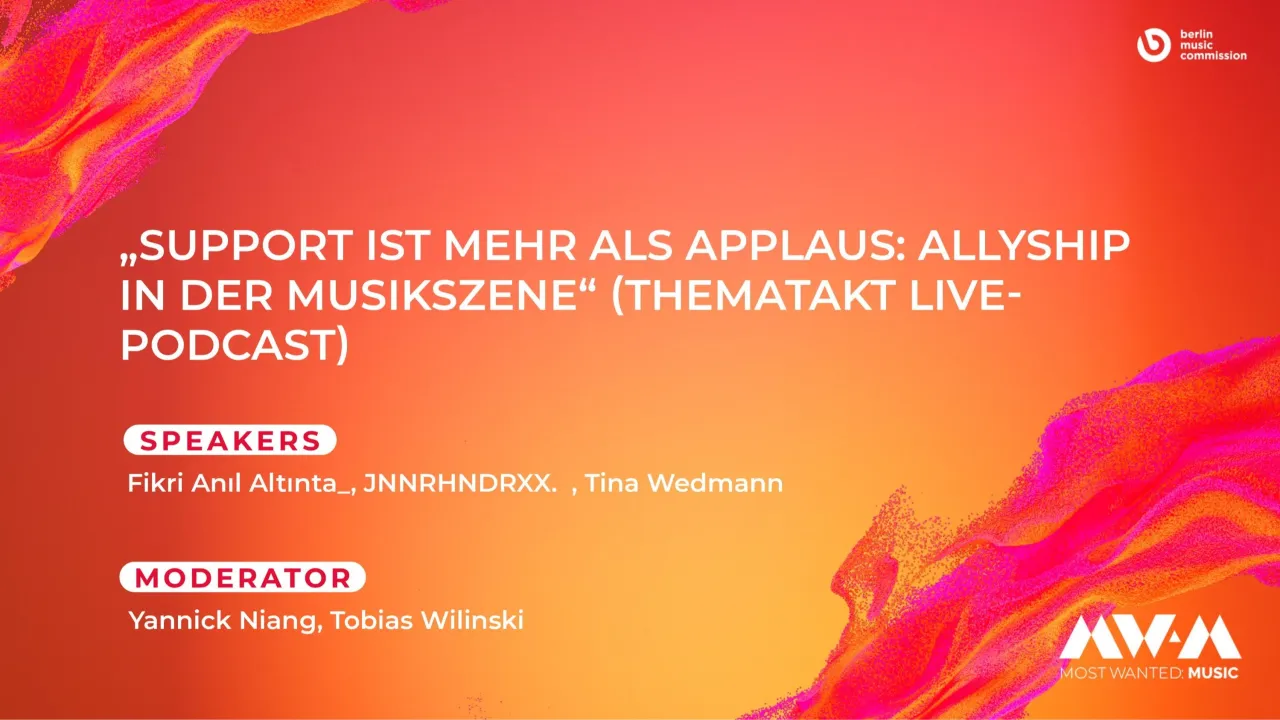„Support ist mehr als Applaus: Allyship in der Musikszene“ (ThemaTakt Live-Podcast)