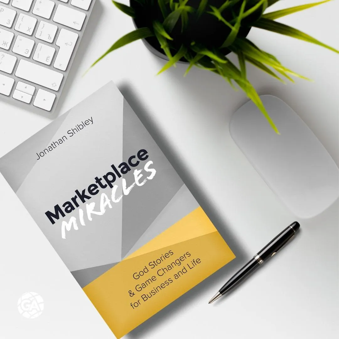 Marketplace Miracles: God Stories and Game Changers for Business and Life