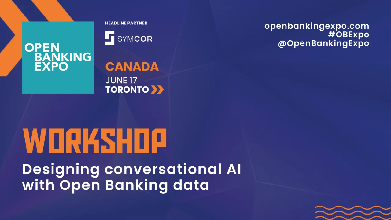 WORKSHOP: Designing conversational AI with Open Banking data