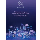 Plateforme de projets RéCLasSIF (Réseau de Campus Labélisés Solutions pour l’Industrie du Futur) - Solution industrie du futur pour PME et ETI
