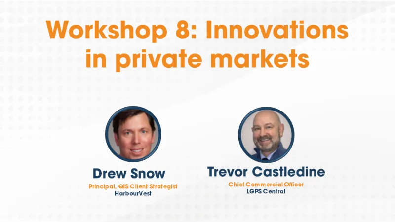 Workshop 8: Innovations in private markets