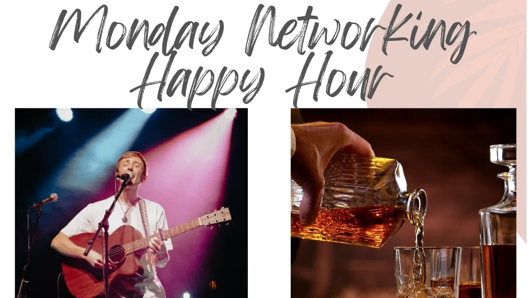Happy Hour & Networking Mixer