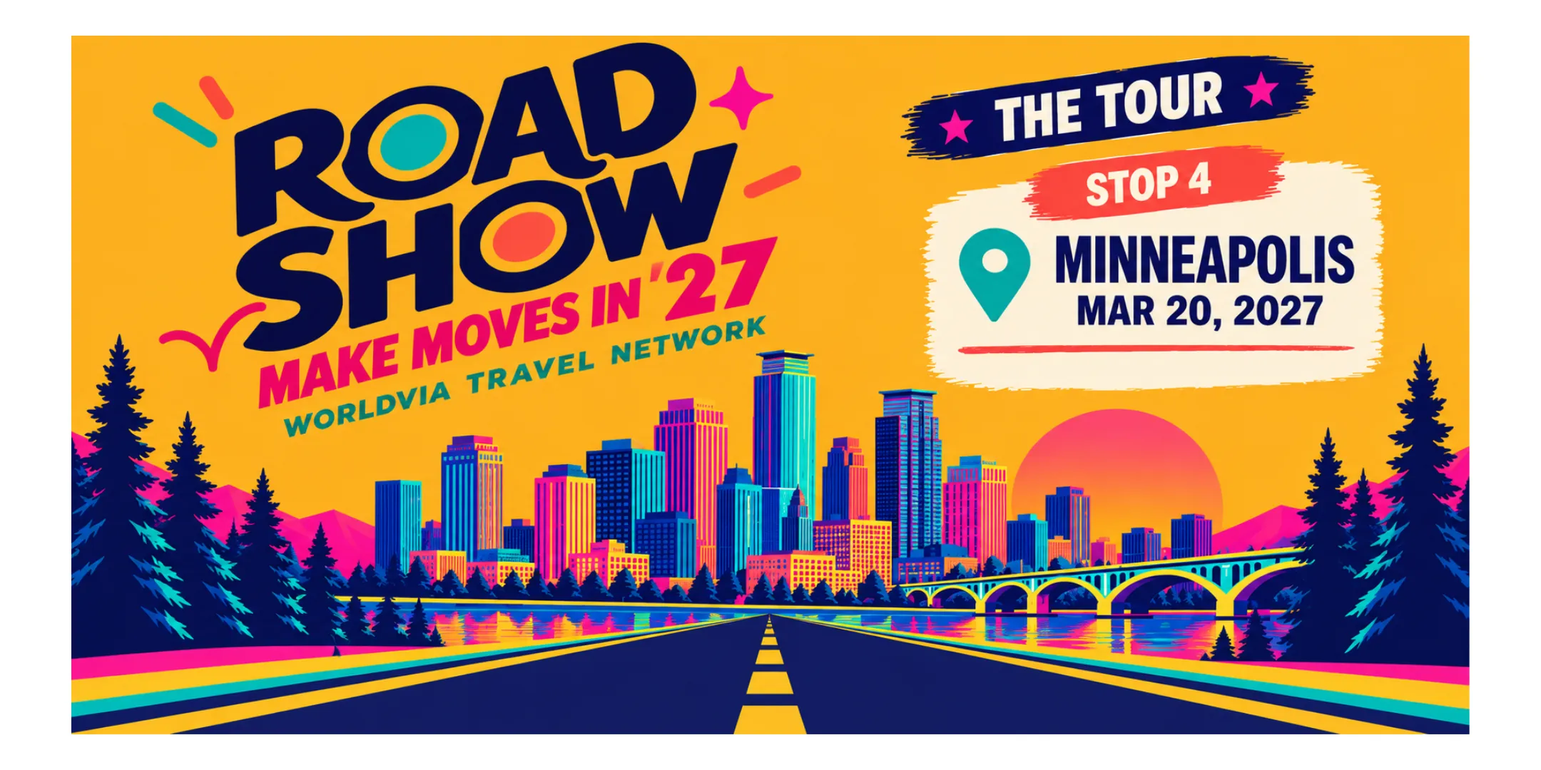 WorldVia Travel Network Roadshow Tour 2027 Minneapolis March 20, 2027