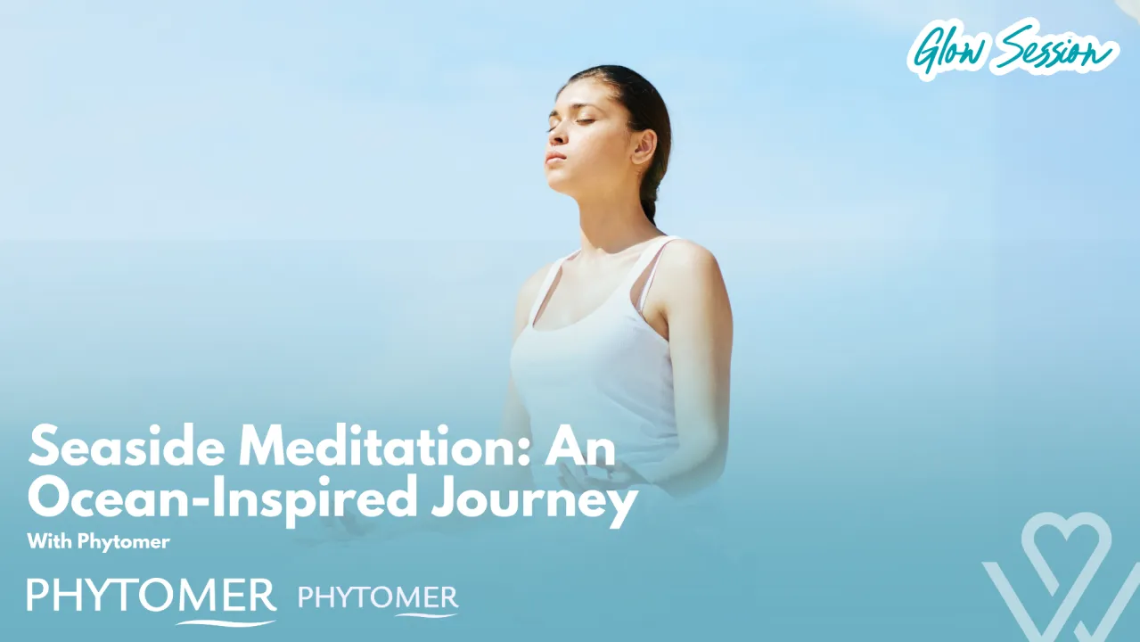 Seaside Meditation: An Ocean-Inspired Journey with Phytomer