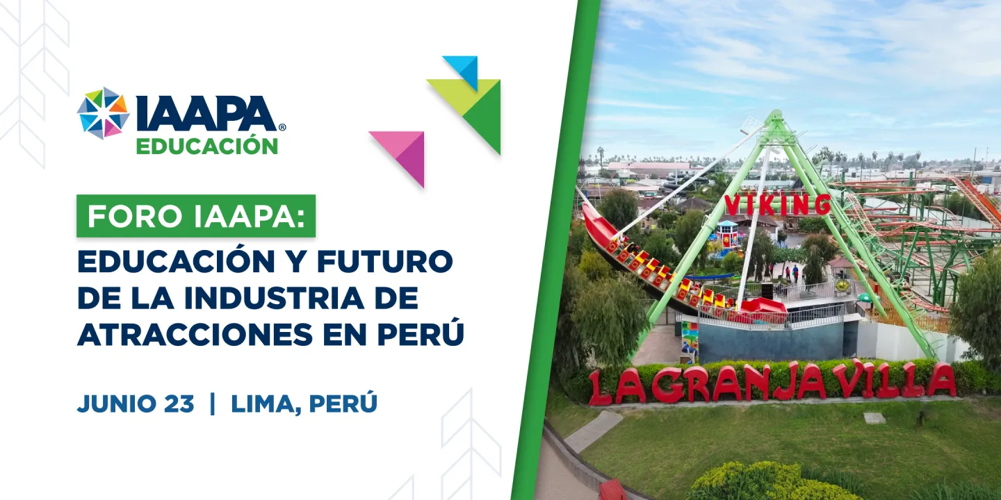 IAAPA Forum: Education and the Future of the Attractions Industry in Peru