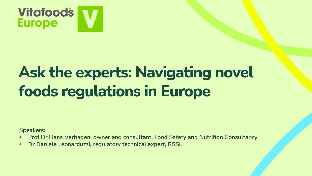 Ask the experts: Navigating novel foods regulations in Europe