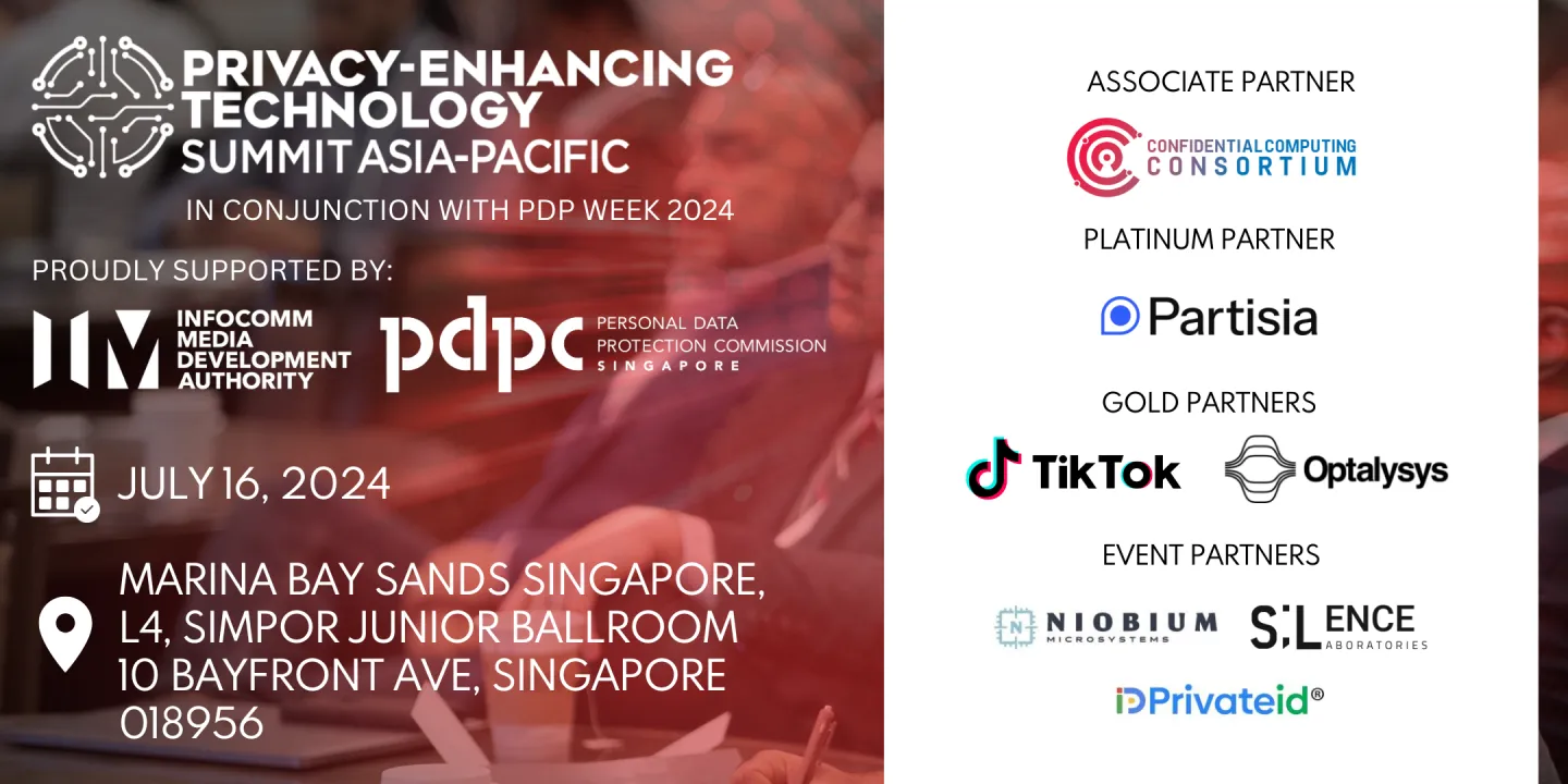 Privacy-Enhancing Technology Summit APAC