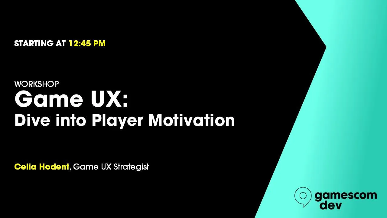 Game UX: Dive into Player Motivation