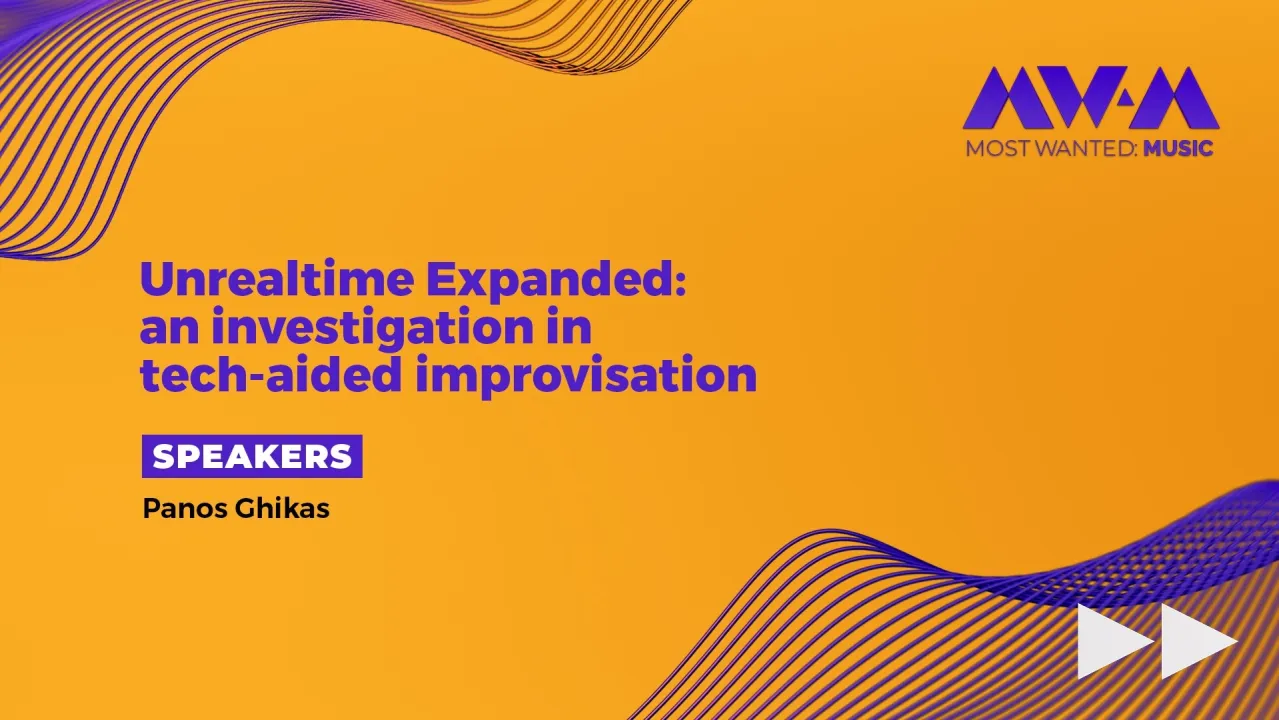 Unrealtime Expanded: an investigation in tech-aided improvisation