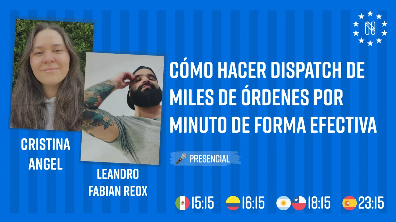 Cómo hacer dispatch de miles de órdenes por minuto de forma efectiva