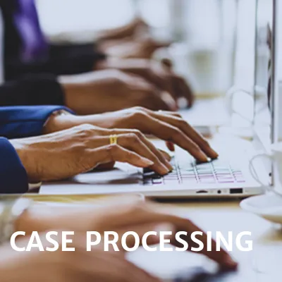 CASE PROCESSING