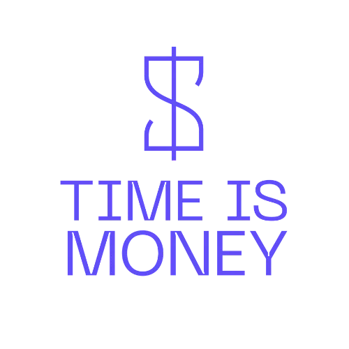 Time is Money