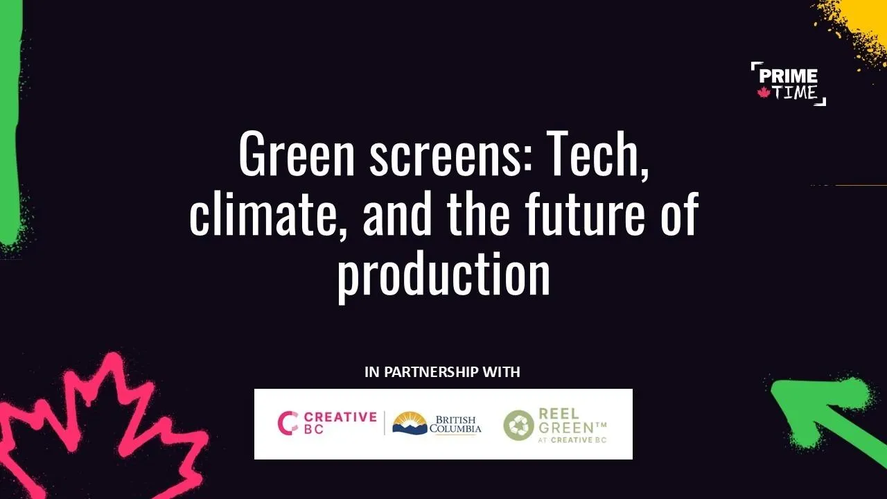 Green screens: Tech, climate, and the future of production