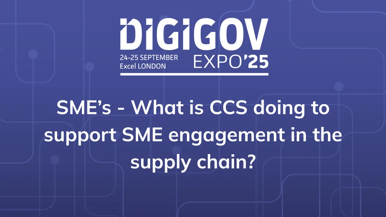 SMEs - What is CCS doing to support SME engagement in the supply chain?