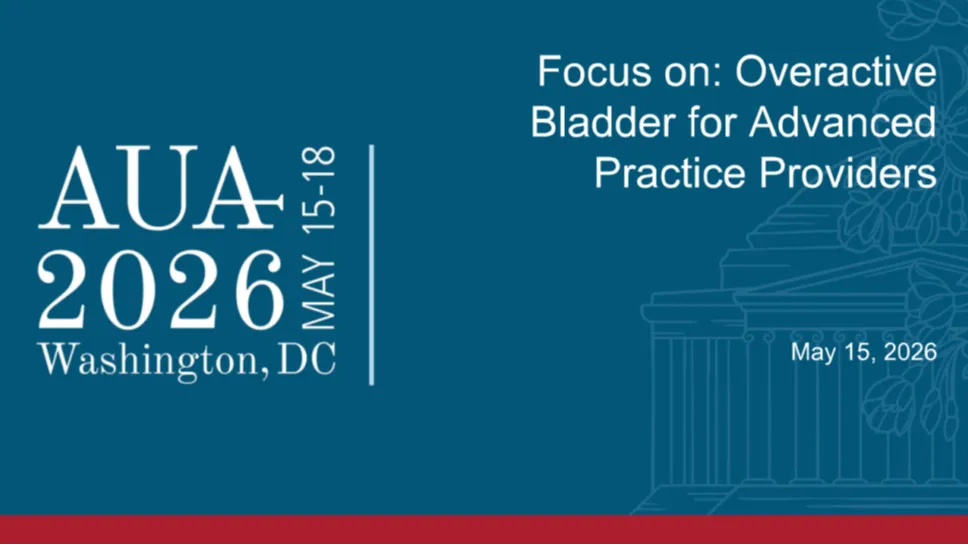 Focus on: Overactive Bladder for Advanced Practice Providers